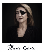 What slain journalist Marie Colvin lived for