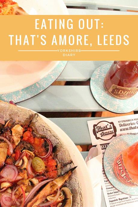 Eating Out - That's Amore Leeds