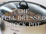 Well Dressed Crock