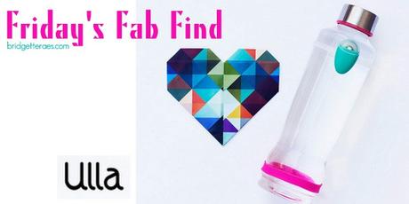 Friday’s Fab Find: Ulla Smart Hydration Reminder