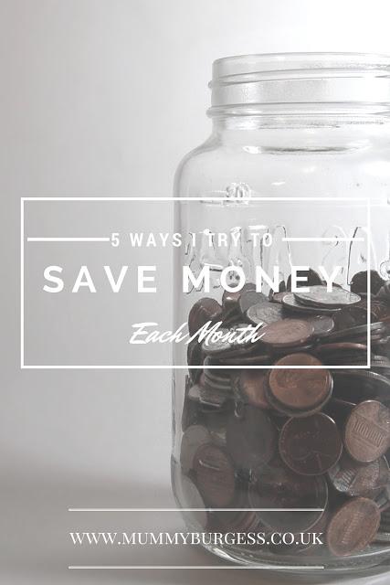Easy Ways to save money each month