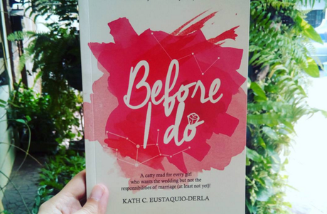 Before I Do by Kath C Eustaquio-Derla