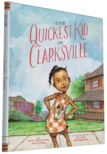 The Quickest Kid In Clarksville #ReadYourWorld