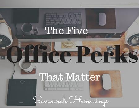 The 5 Office Perks That Matter to Your Job Search