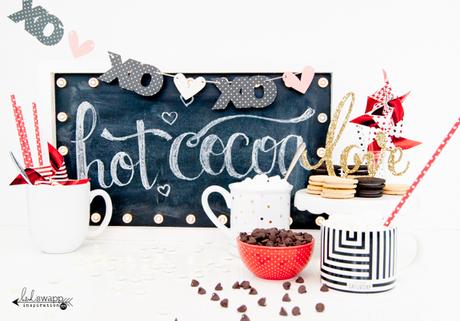 Valentine's Day Hot Cocoa Bar - Heidi Swapp