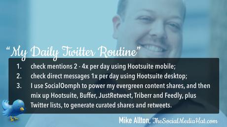 Twitter daily management routine Mike Allton