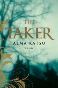 It’s Monday! What Are You Reading? – 1 February 2016 The Taker by ALma Katsu