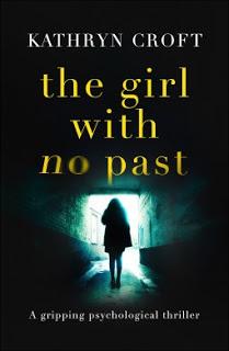 The Girl With No Past by Kathryn Croft - A Book Review