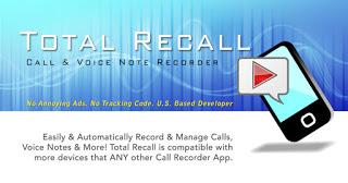 Total Recall Call Recorder Review: Must Have Android App