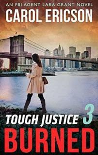Tough Justice 3: Burned by Carol Ericson