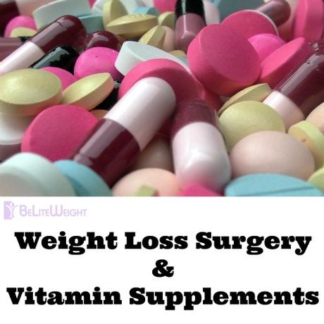 surgery vitamin supplements loss weight paperblog bariatric explain vitamins supplement important having why them they after