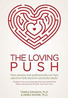 Book Review: The Loving Push by Temple Grandin and Debra Moore