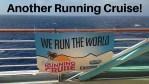 Another Running Cruise!