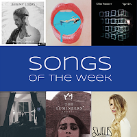 Songs of the Week [6]