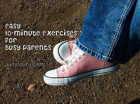 Easy 10-minute Exercises for Busy Parents