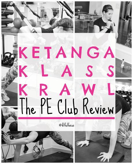 Ketanga Klass Krawl: The PE Club Review