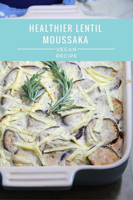 Healthier Lentil Moussaka - Vegan Greek Recipe