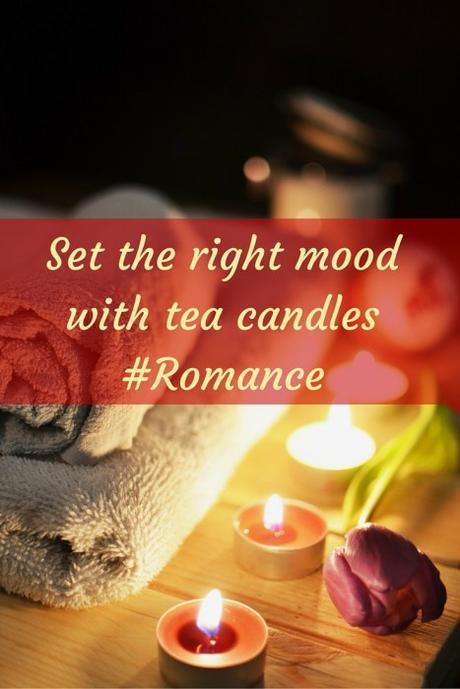 Set the right mood with Tea Candles