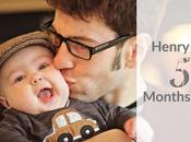Henry's Five Months