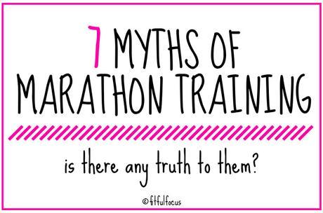 Seven Myths of Marathon Training