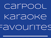 Carpool Karaoke Favourites