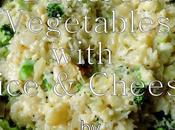 Buttered Vegetables with Rice Cheese