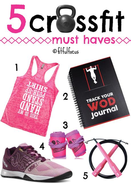 5 CrossFit Must Haves