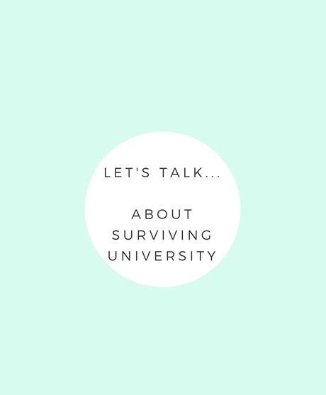 Let's Talk About Surviving University