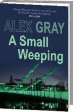 Review: A Small Weeping by Alex Gray