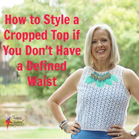 How to Wear a Cropped Top when You Don’t have a Defined Waist how to style a cropped top