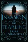 The Invasion of the Tearling by Erika Johansen v2
