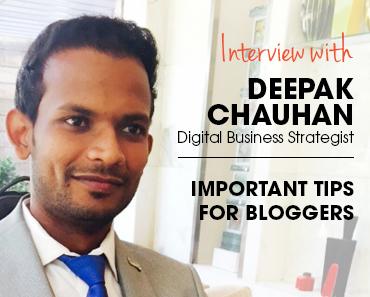 Interview with Deepak Chauhan from Vocso, Sharing blogging tips for bloggers