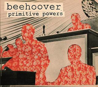 Beehoover – Primitive Powers