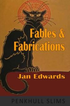 Reviews: Fables and Fabrications by Jan Edwards