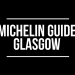 Michelin Guide Glasgow