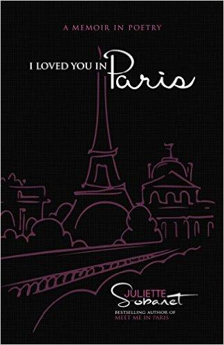 Book Review-I Loved You In Paris by Juliette Sorbanet