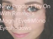 FOTD: Product Featuring Rimmel's Magnif'Eyes Mono Eyeshadows