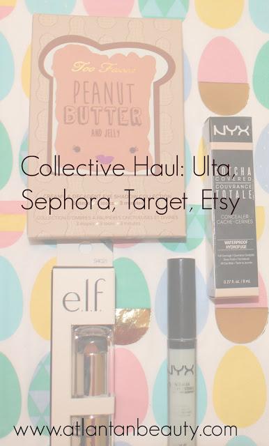 Collective Haul: Ulta, Sephora, Target, and Etsy