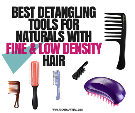 6 of the Best Detangling Tools for Naturals with Fine, Low-Density Hair