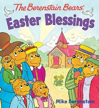 Blog Tour: The Berenstain Bears’ Easter Blessings