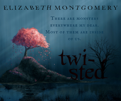 Twisted by Elizabeth Montgomery @ejbookpromos  @EMontgomeryAuth