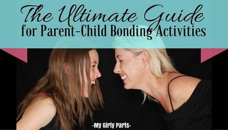 The Ultimate Guide for Parent-Child Bonding Activities - Each family member has their own place within the family. While kids, and their parents, have a loving relationship, it is important both sides strive to nurture and maintain it. The best way of achieving this is through activities that improve the bond you share.
