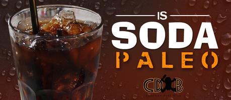 Is Soda Paleo Featured Image