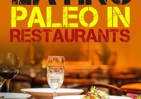 Eating Out Paleo Blogpost Cover Image