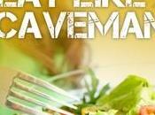 Caveman Diet Reviews: Should Like Caveman?