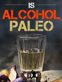 Is Alcohol Paleo Blogpost Cover Image