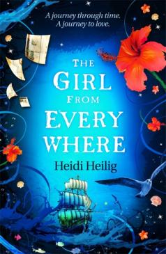 Review: The Girl from Everywhere by Heidi Heilig