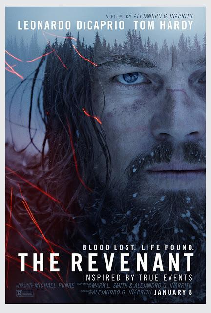 The Revenant, starring Leonardo DiCaprio, directed by Alejandro González Iñárritu