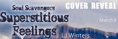 Superstitious Feelings by LJ Winters @starange13  @MissLisaghW