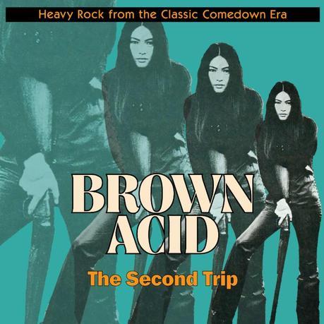 Second track from Brown Acid compilation series of long lost 60s-70s proto-metal/stoner rock singles streaming today